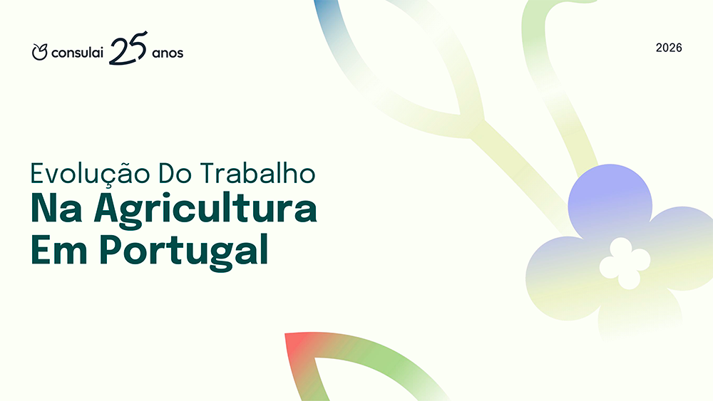 Estudo – Evolução do Trabalho na Agricultura em Portugal